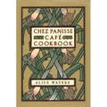 Chez Panisse Cafe Cookbook