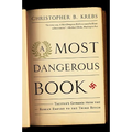 Most Dangerous Book: Tacitus's Germania from the Roman Empire to the Third Reich