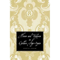 Honor and Violence in Golden Age Spain
