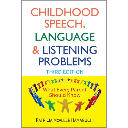 Childhood Speech, Language, and Listening Problems