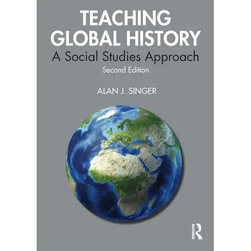 Teaching Global History: A Social Studies Approach