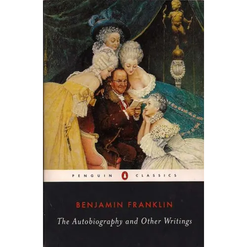 The Autobiography and Other Writings