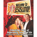 Welcome to Jesusland!: (Formerly the United States of America) Shocking Tales of Depravity, Sex, and Sin Uncovered by God's Favorite Church, Landover