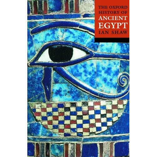 The Oxford History of Ancient Egypt