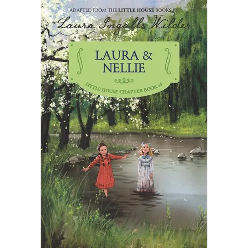 Laura & Nellie