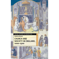 Church and Society in England 1000-1500