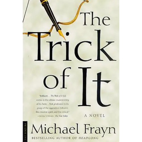 The Trick of It