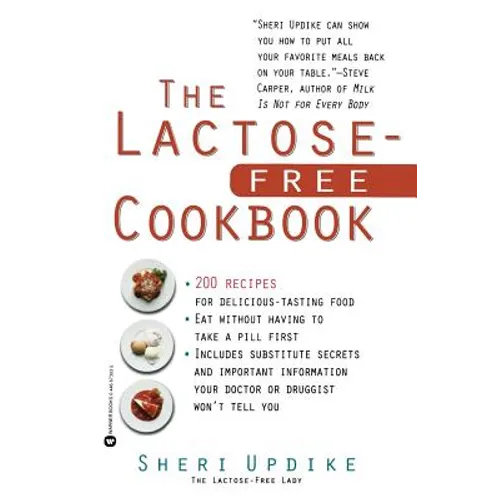 The Lactose-Free Cookbook