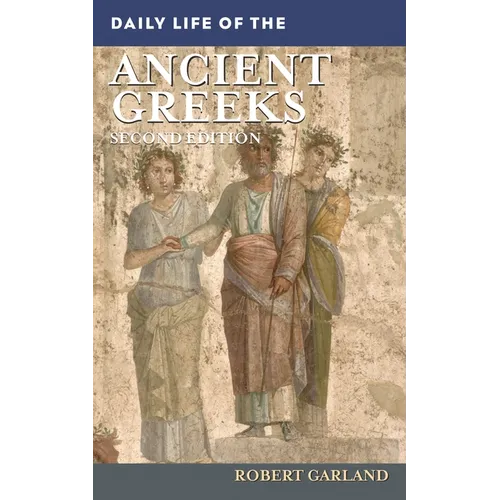 Daily Life of the Ancient Greeks