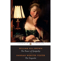 The Power of Sympathy and The Coquette