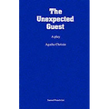 The Unexpected Guest