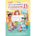 The Unlucky Lottery Winners of Classroom 13
