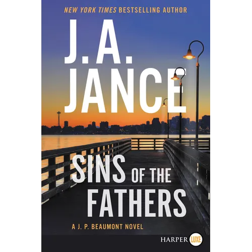 Sins of the Fathers: A J.P. Beaumont Novel