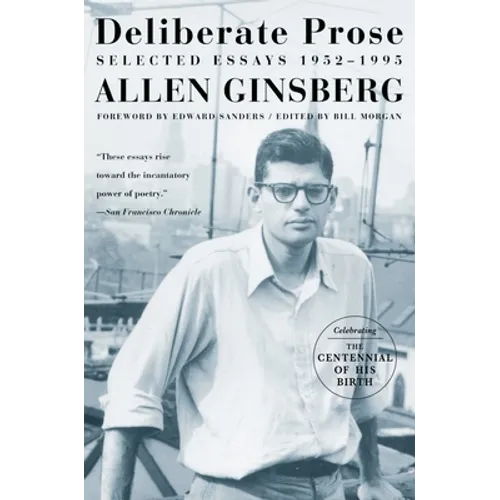 Deliberate Prose: Selected Essays 1952-1995