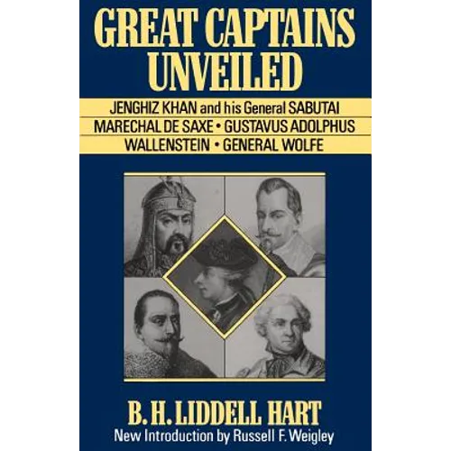 Great Captains Unveiled