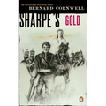 Sharpe's Gold: Richard Sharpe and the Destruction of Almeida, August 1810
