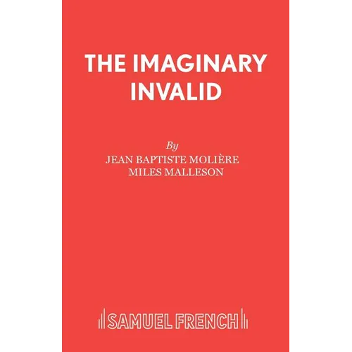The Imaginary Invalid