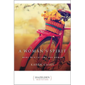 A Woman's Spirit: More Meditations for Women