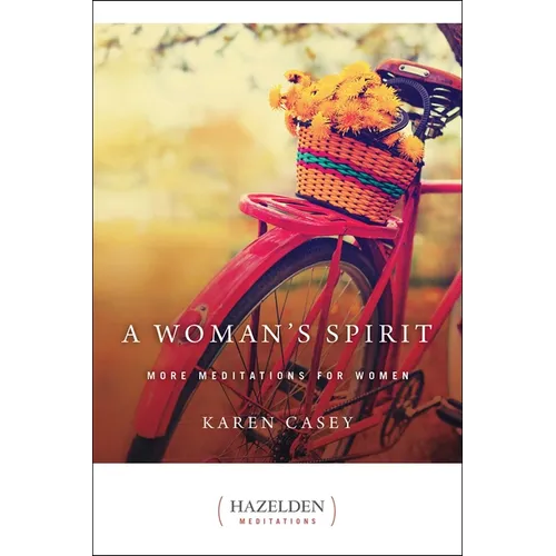 A Woman's Spirit: More Meditations for Women