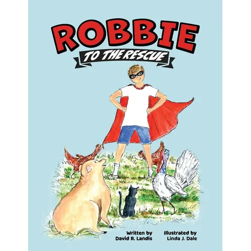 Robbie to the Rescue