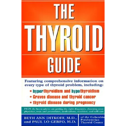 The Thyroid Guide
