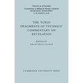 The Turin Fragments of Tyconius' Commentary on Revelation