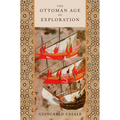 The Ottoman Age of Exploration