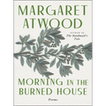 Morning in the Burned House: Poems