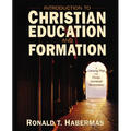 The Introduction to Christian Education and Formation: A Lifelong Plan for Christ-Centered Restoration (UK)