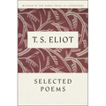 T. S. Eliot Selected Poems