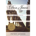 Don Juan: His Own Version