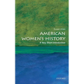 American Women's History: A Very Short Introduction