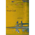 Frail-Craft
