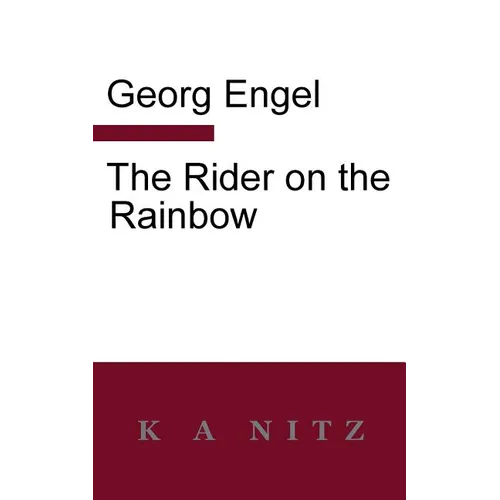 The Rider on the Rainbow