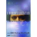 A Woman's Liberation: A Choice of Futures by and about Women