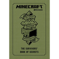 Minecraft: The Survivors' Book of Secrets: An Official Mojang Book