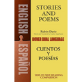 Stories and Poems/Cuentos y Poesias: A Dual-Language Book = Stories and Poems = Stories and Poems = Stories and Poems = Stories and Poems = Stories an