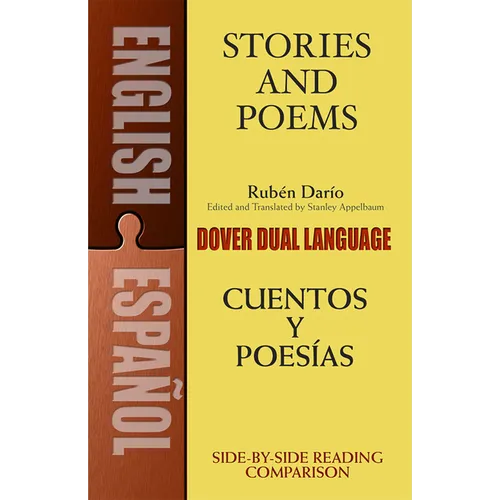 Stories and Poems/Cuentos y Poesias: A Dual-Language Book = Stories and Poems = Stories and Poems = Stories and Poems = Stories and Poems = Stories an
