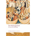 The Nibelungenlied: The Lay of the Nibelungs