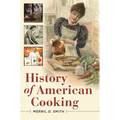 History of American Cooking