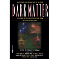 Dark Matter: A Century of Speculative Fiction from the African Diaspora