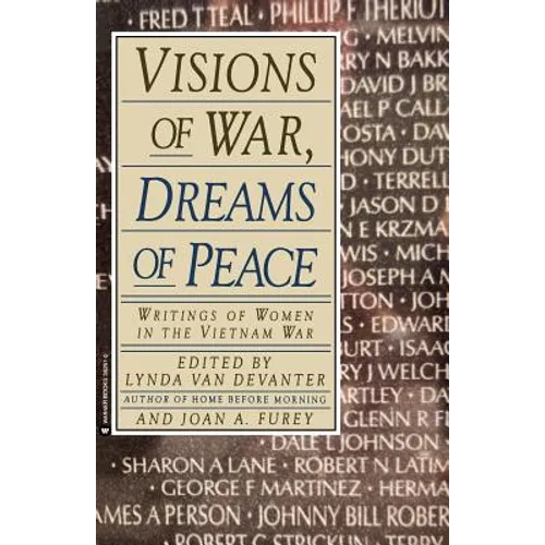 Visions of War, Dreams of Peace