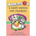 A Baby Sister for Frances