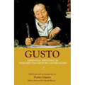 Gusto: Essential Writings in Nineteenth-Century Gastronomy