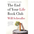 The End of Your Life Book Club: A Memoir