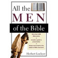 The All the Men of the Bible (Revised)