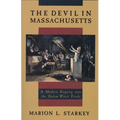The Devil in Massachusetts: A Modern Enquiry into the Salem Witch Trials