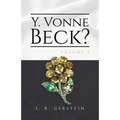 Y. Vonne Beck? Volume 3