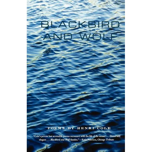 Blackbird and Wolf: Poems