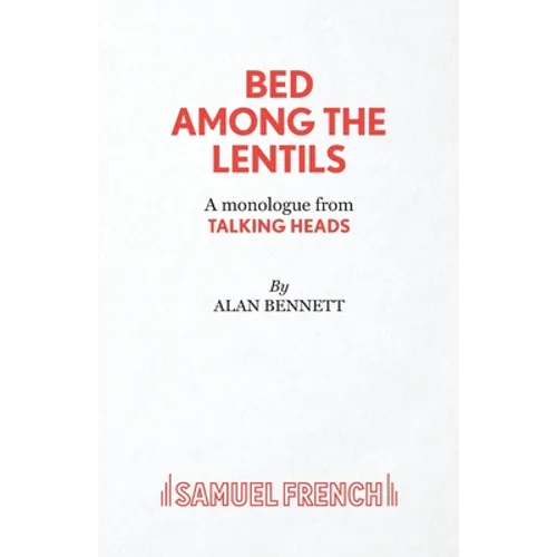 Bed Among the Lentils